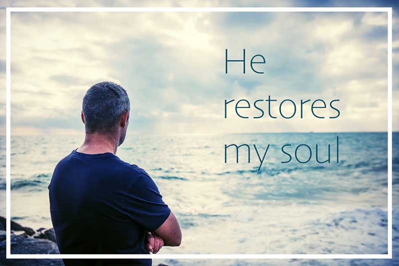 Rob Mason Blog - He restores my soul